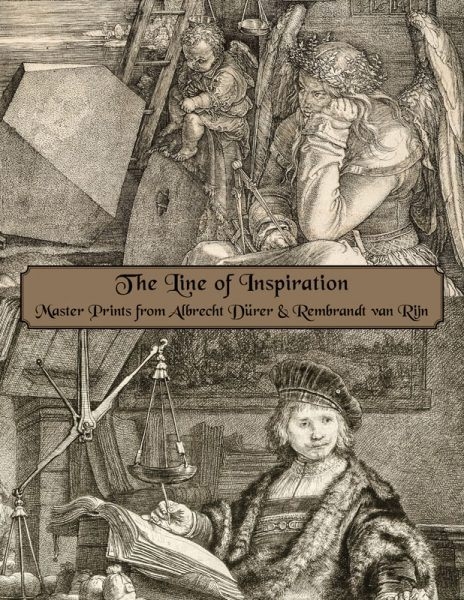 The Line of Inspiration: Master Prints from Dürer & Rembrandt at Christopher-Clark Fine Art